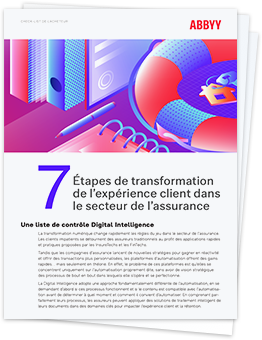 Transformer l’expérience client dans l’assurance - Check-list d'ABBYY