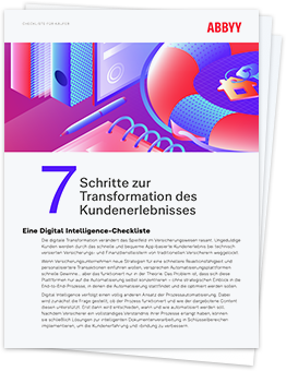 Transformation des Kundenerlebnisses im Versicherungswesen - ABBYY-Checkliste