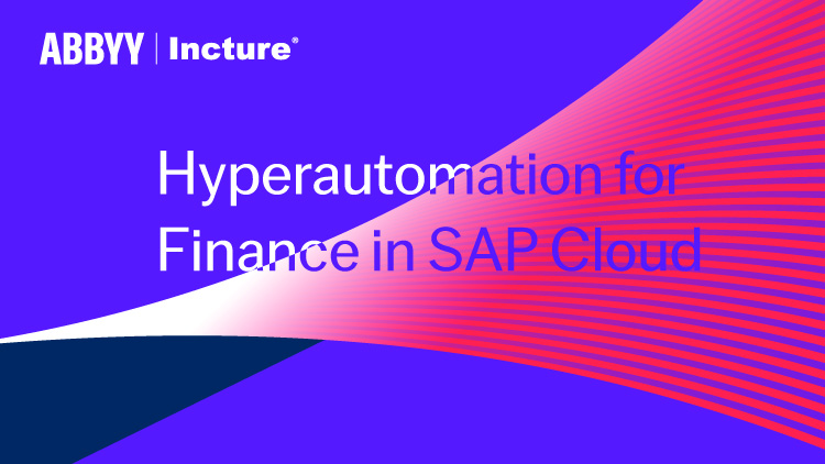 Hyperautomation For Finance In Sap Cloud