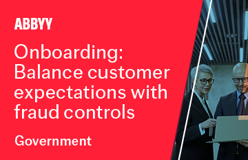 Prevent fraud in government services while improving the citizen experience